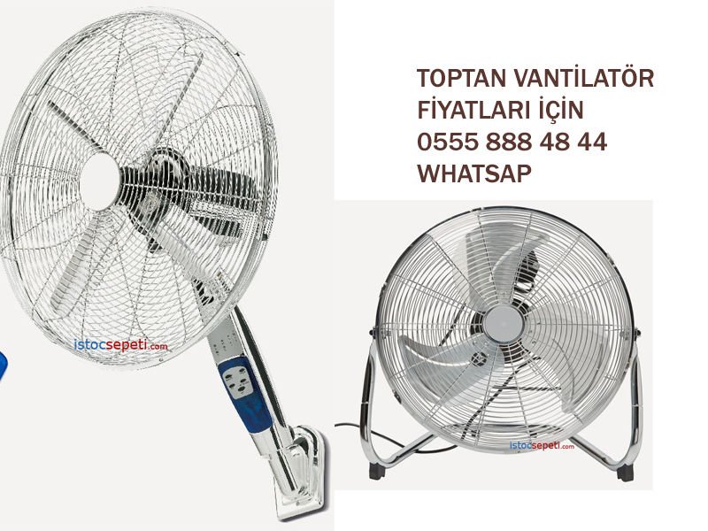 Toptan Vantilatör